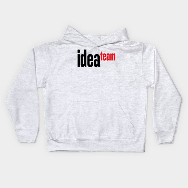 Idea Team "Startup Company" Kids Hoodie by ProjectX23